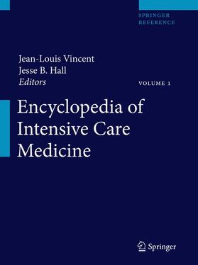 Hall / Vincent |  Encyclopedia of Intensive Care Medicine | Buch |  Sack Fachmedien