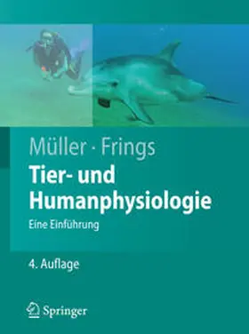 Müller / Frings |  Tier- und Humanphysiologie | eBook | Sack Fachmedien