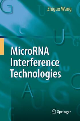 Wang |  MicroRNA Interference Technologies | Buch |  Sack Fachmedien