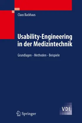 Backhaus |  Usability-Engineering in der Medizintechnik | Buch |  Sack Fachmedien