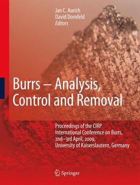 Dornfeld / Aurich |  Burrs - Analysis, Control and Removal | Buch |  Sack Fachmedien