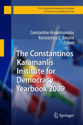 Botsiou / Arvanitopoulos |  The Constantinos Karamanlis Institute for Democracy Yearbook 2009 | Buch |  Sack Fachmedien