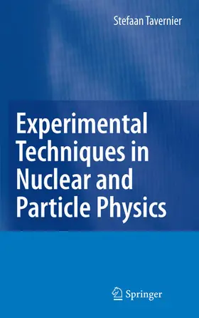 Tavernier |  Experimental Techniques in Nuclear and Particle Physics | eBook | Sack Fachmedien