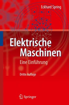 Spring |  Elektrische Maschinen | Buch |  Sack Fachmedien