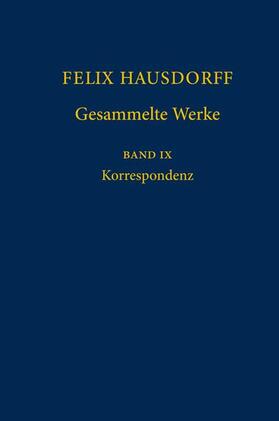 Purkert |  Felix Hausdorff - Gesammelte Werke Band IX | Buch |  Sack Fachmedien