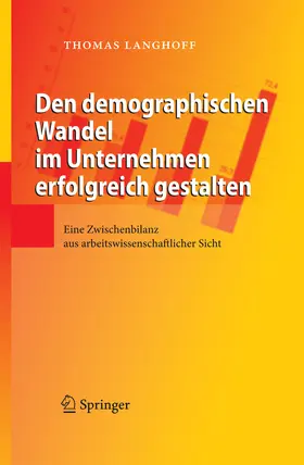 Langhoff |  Den demographischen Wandel im Unternehmen erfolgreich gestalten | eBook | Sack Fachmedien