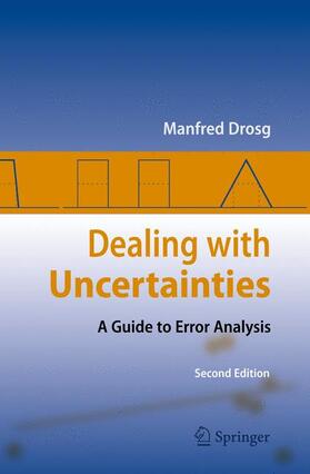 Drosg |  Dealing with Uncertainties | Buch |  Sack Fachmedien