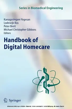 Yogesan / Brett / Gibbons |  Handbook of Digital Homecare | eBook | Sack Fachmedien