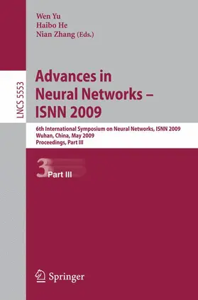 Yu / He / Zhang |  Advances in Neural Networks - ISNN 2009 | Buch |  Sack Fachmedien