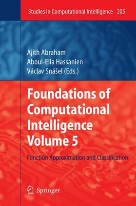 Abraham / Hassanien / Snášel |  Foundations of Computational Intelligence Volume 5 | Buch |  Sack Fachmedien