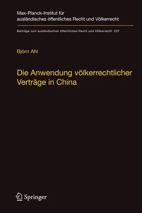 Ahl |  Die Anwendung völkerrechtlicher Verträge in China | Buch |  Sack Fachmedien