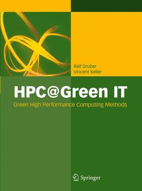 Gruber / Keller |  HPC@Green IT | Buch |  Sack Fachmedien