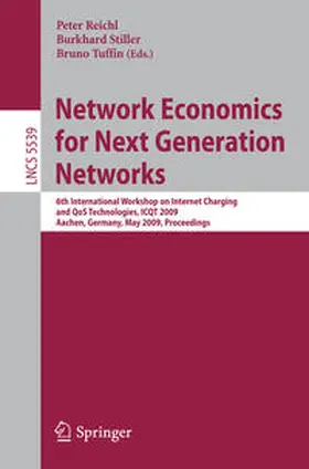 Reichl / Stiller / Tuffin |  Network Economics for Next Generation Networks | eBook | Sack Fachmedien