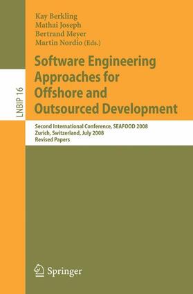 Berkling / Nordio / Joseph |  Software Engineering Approaches for Offshore and Outsourced Development | Buch |  Sack Fachmedien