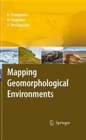 Pavlopoulos / Vassilopoulos / Evelpidou |  Mapping Geomorphological Environments | eBook | Sack Fachmedien