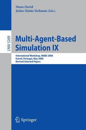Sichman / David |  Multi-Agent-Based Simulation IX | Buch |  Sack Fachmedien