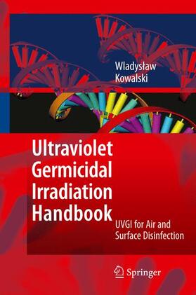 Kowalski |  Ultraviolet Germicidal Irradiation Handbook | Buch |  Sack Fachmedien