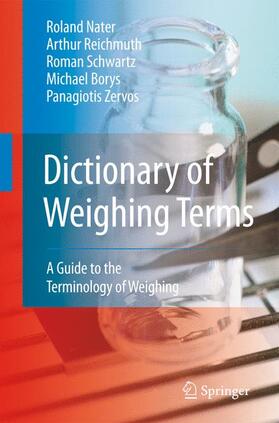 Nater / Reichmuth / Zervos |  Dictionary of Weighing Terms | Buch |  Sack Fachmedien