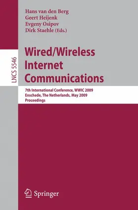 van den Berg / Heijenk / Osipov |  Wired/Wireless Internet Communications | Buch |  Sack Fachmedien