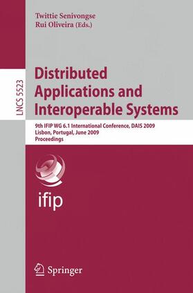 Oliveira / Senivongse |  Distributed Applications and Interoperable Systems | Buch |  Sack Fachmedien