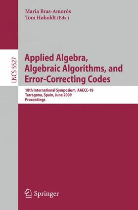 Høholdt / Bras-Amorós |  Applied Algebra, Algebraic Algorithms and Error-Correcting Codes | Buch |  Sack Fachmedien