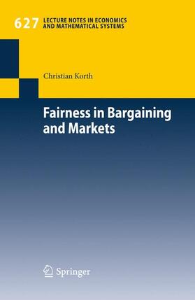Korth |  Fairness in Bargaining and Markets | Buch |  Sack Fachmedien