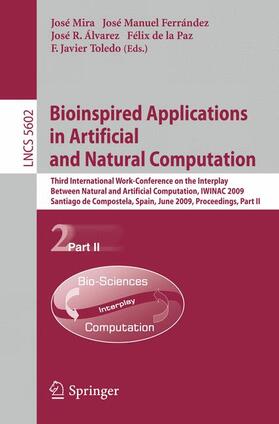 Mira / Ferrández / Toledo |  Bioinspired Applications in Artificial and Natural Computation | Buch |  Sack Fachmedien