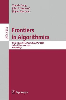 Deng / Xue / Hopcroft |  Frontiers in Algorithmics | Buch |  Sack Fachmedien