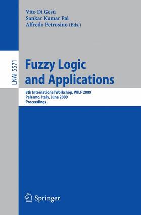 Di Gesù / Petrosino / Pal |  Fuzzy Logic and Applications | Buch |  Sack Fachmedien