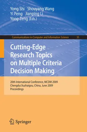 Shi / Wang / Peng |  Cutting-Edge Research Topics on Multiple Criteria Decision Making | eBook | Sack Fachmedien