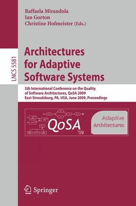 Mirandola / Hofmeister / Gorton |  Architectures for Adaptive Software Systems | Buch |  Sack Fachmedien