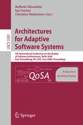 Mirandola / Gorton / Hofmeister |  Architectures for Adaptive Software Systems | eBook | Sack Fachmedien