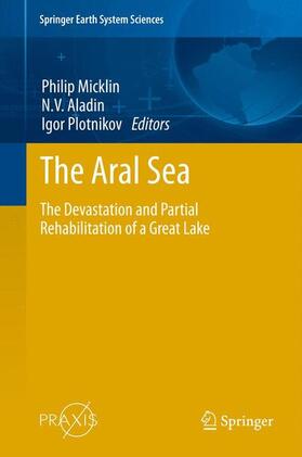 Micklin / Plotnikov / Aladin |  The Aral Sea | Buch |  Sack Fachmedien