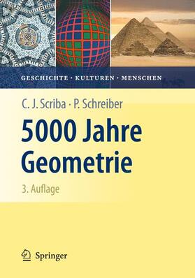 Schreiber / Scriba |  5000 Jahre Geometrie | Buch |  Sack Fachmedien