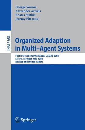 Vouros / Pitt / Artikis |  Organized Adaption in Multi-Agent Systems | Buch |  Sack Fachmedien