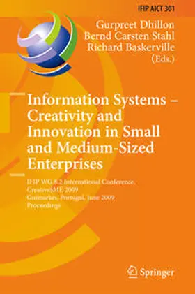 Dhillon / Stahl / Baskerville | Information Systems -- Creativity and Innovation in Small and Medium-Sized Enterprises | E-Book | sack.de