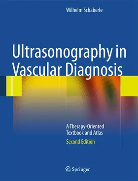 Schäberle |  Ultrasonography in Vascular Diagnosis | Buch |  Sack Fachmedien