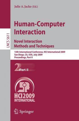 Jacko |  Human-Computer Interaction. Novel Interaction Methods and Techniques | Buch |  Sack Fachmedien