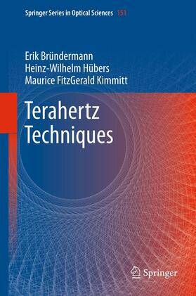 Bründermann / Kimmitt / Hübers |  Terahertz Techniques | Buch |  Sack Fachmedien