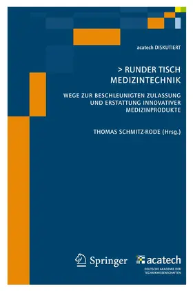 Schmitz-Rode | Runder Tisch Medizintechnik | Buch | 978-3-642-02599-0 | sack.de