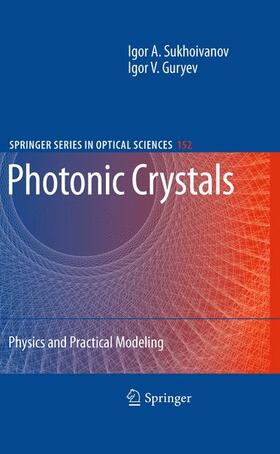 Guryev / Sukhoivanov |  Photonic Crystals | Buch |  Sack Fachmedien
