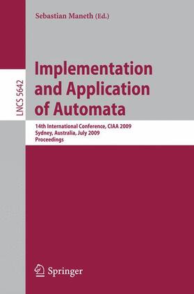 Maneth |  Implementation and Application of Automata | Buch |  Sack Fachmedien