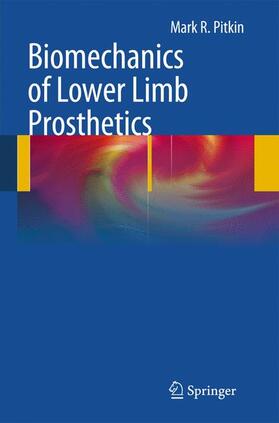 Pitkin |  Biomechanics of Lower Limb Prosthetics | Buch |  Sack Fachmedien