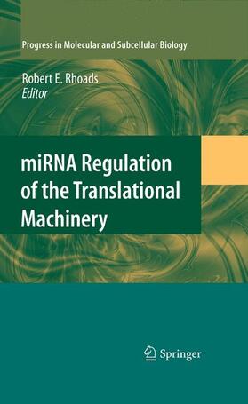 Rhoads |  miRNA Regulation of the Translational Machinery | Buch |  Sack Fachmedien