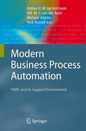 ter Hofstede / Russell / van der Aalst |  Modern Business Process Automation | Buch |  Sack Fachmedien