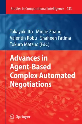 Ito / Zhang / Robu | Advances in Agent-Based Complex Automated Negotiations | Buch | 978-3-642-03189-2 | sack.de