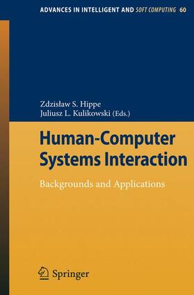 Kulikowski / Hippe |  Human-Computer Systems Interaction | Buch |  Sack Fachmedien
