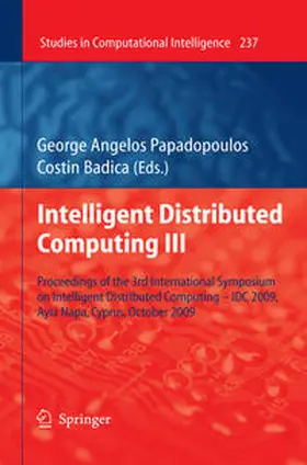 Papadopoulos / Badica |  Intelligent Distributed Computing III | eBook | Sack Fachmedien