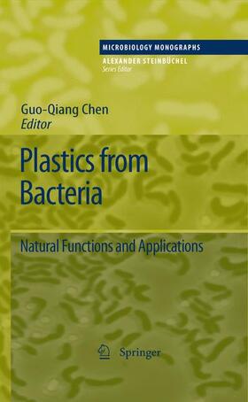 Chen |  Plastics from Bacteria | Buch |  Sack Fachmedien