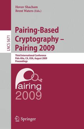 Waters / Shacham |  Pairing-Based Cryptography - Pairing 2009 | Buch |  Sack Fachmedien